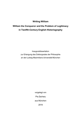 Writing William. William the Conqueror and the Problem of Legitimacy In