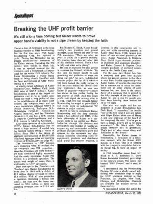 Breaking the UHF Profit Barrier