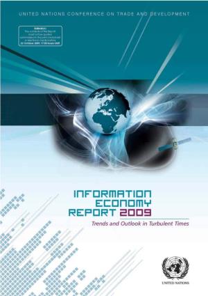 Information Economy Report 2009 Trends and Outlook in Turbulent Times