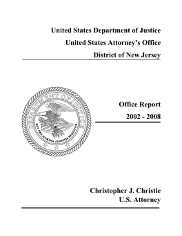 2008 Christopher J. Christie US Attorney