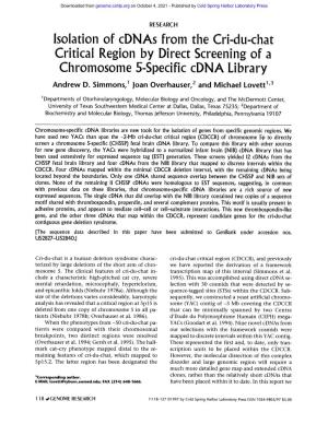 Isolation of Cdnas from the Cri-Du-Chat Critical Region by Direct Screening of a Chromosome 5-Specific Cdna Library Andrew D