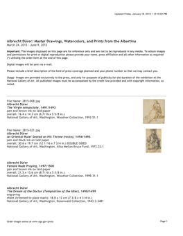 Albrecht Dürer: Master Drawings, Watercolors, and Prints from the Albertina March 24, 2013 - June 9, 2013