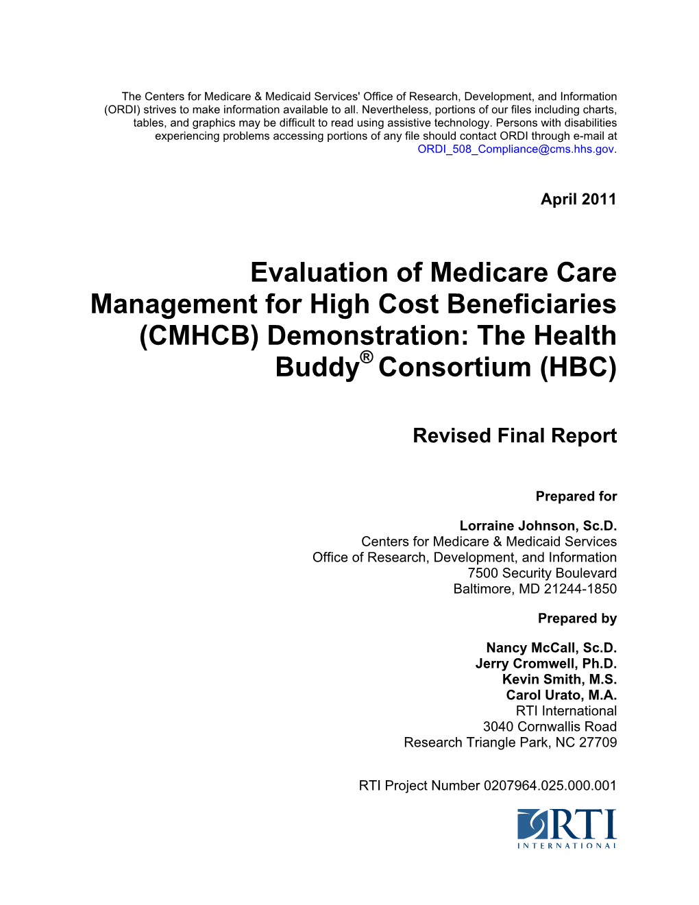 CMHCB) Demonstration: the Health Buddy® Consortium (HBC