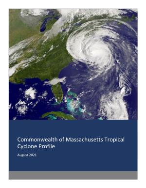 Massachusetts Tropical Cyclone Profile August 2021