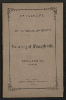 University of Pennsylvania Catalogue, 1868-69