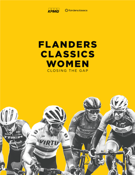 Flanders Classics Women Closing the Gap Flanders Classics Women Closing the Gap Introduction