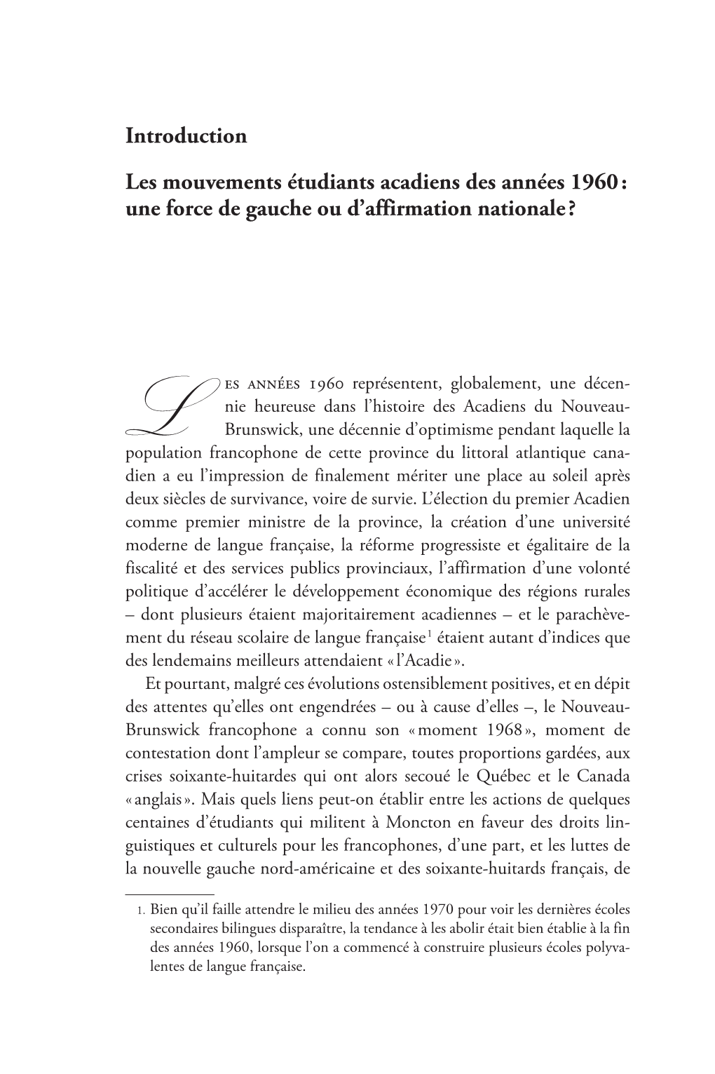 Introduction Les Mouvements Étudiants Acadiens Des Années 1960 : Une Force De Gauche Ou D’Affirmation Nationale ?