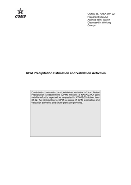 GPM Precipitation Estimation and Validation Activities