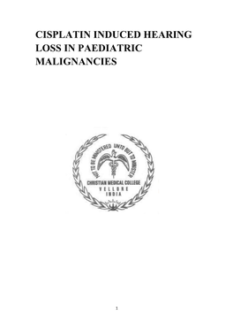 Cisplatin Induced Hearing Loss in Paediatric Malignancies