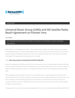 Universal Music Group (UMG) and XM Satellite Radio Reach Agreement on Pioneer Inno