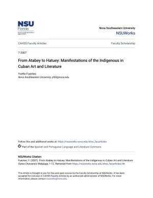 From Atabey to Hatuey: Manifestations of the Indigenous in Cuban Art and Literature