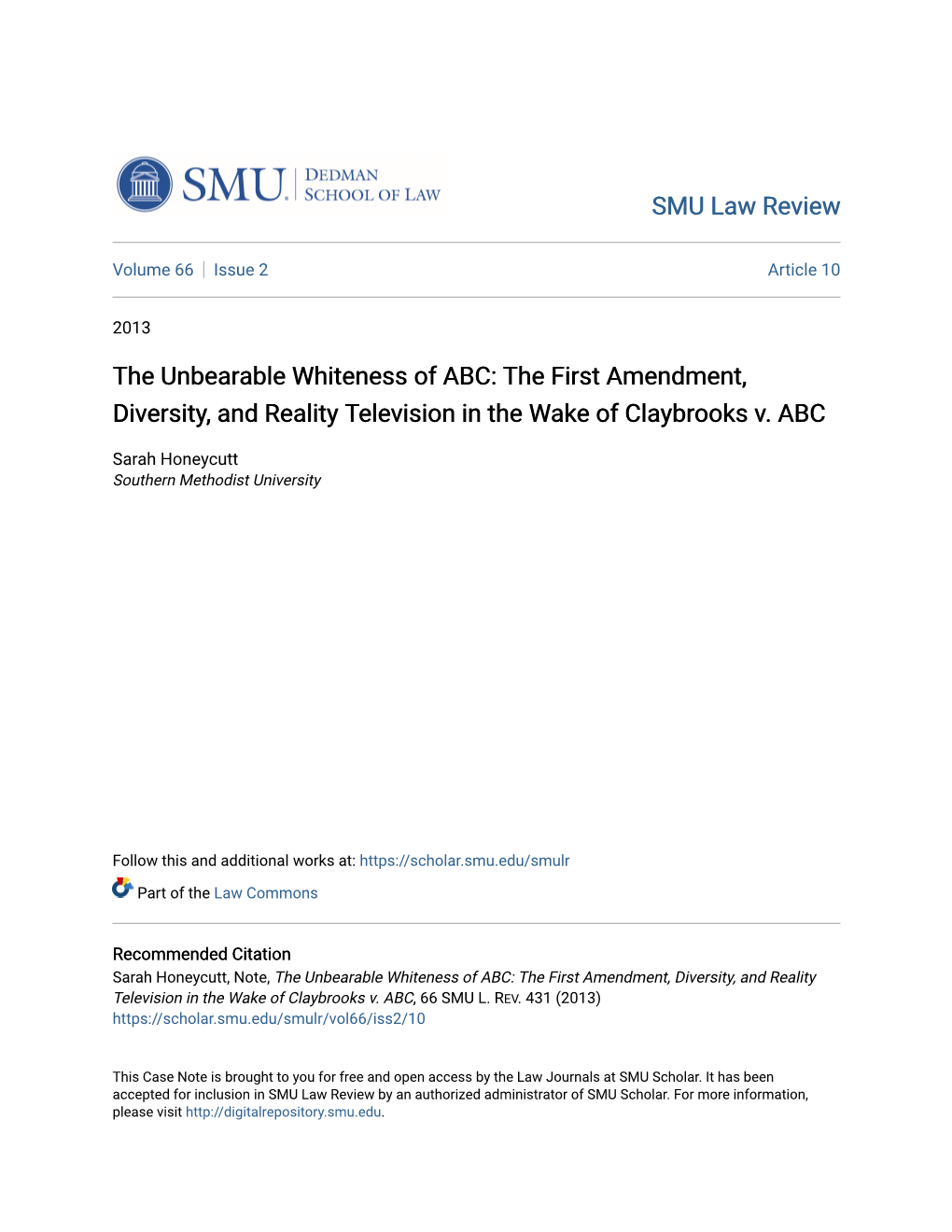 The Unbearable Whiteness of ABC: the First Amendment, Diversity, and Reality Television in the Wake of Claybrooks V. ABC