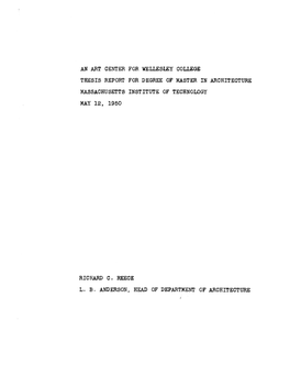 An Art Center for Wellesley College Thesis Report for Degree of Master in Architecture