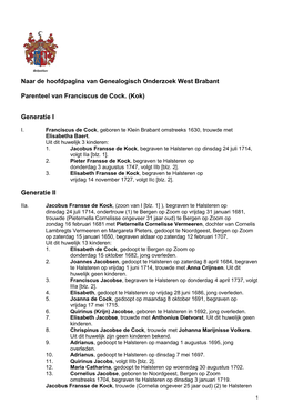 Naar De Hoofdpagina Van Genealogisch Onderzoek West Brabant Parenteel Van Franciscus De Cock. (Kok) Generatie I Generatie II