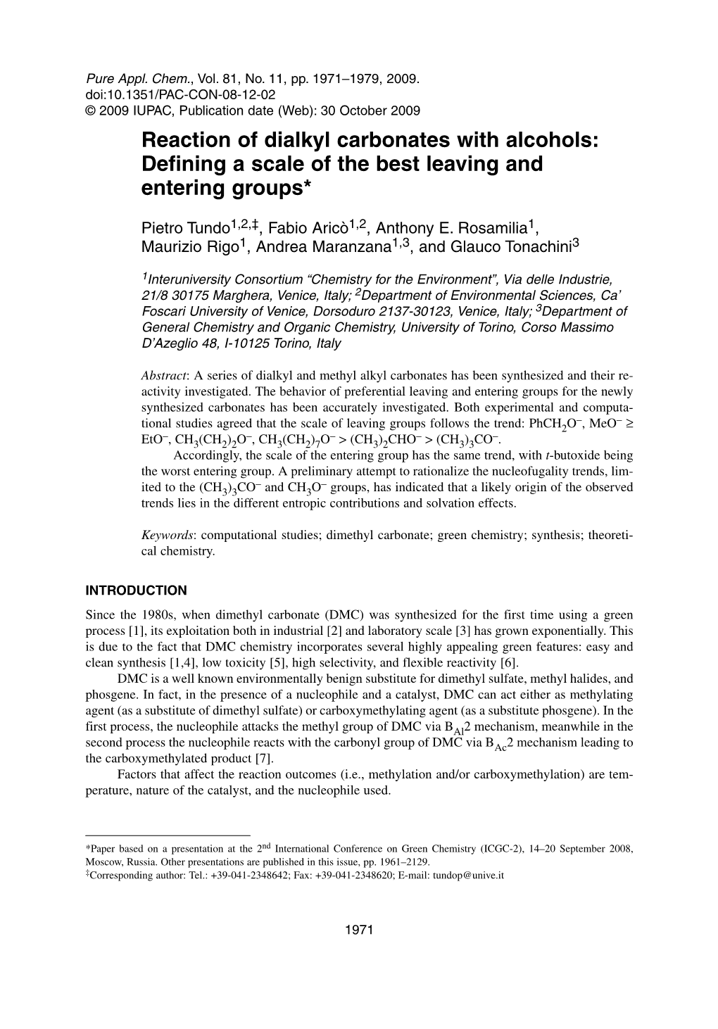 Reaction of Dialkyl Carbonates with Alcohols: Defining a Scale of the Best Leaving and Entering Groups*