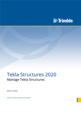 Get Started As a Tekla Structures Administrator