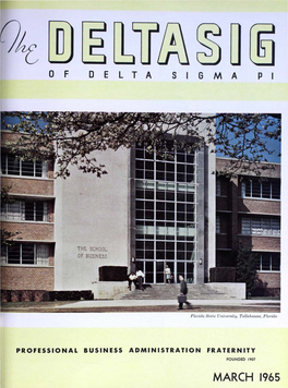 MARCH 1965 the International Fraternity of Delta Sigma Pi