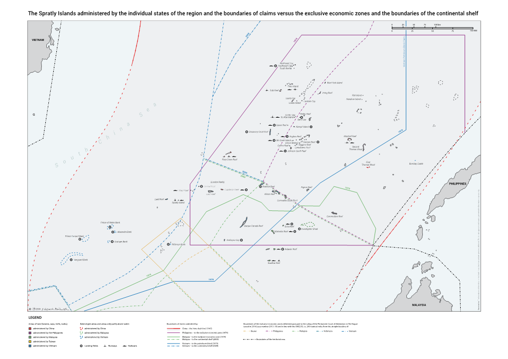 The Spratly Islands Administered by the Individual States of the Region and the Boundaries of Claims Versus the Exclusive Econom