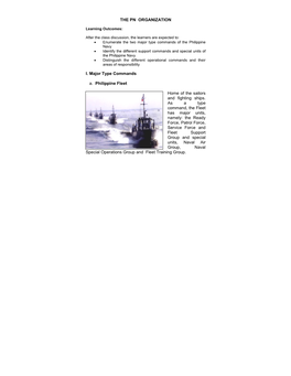 THE PN ORGANIZATION I. Major Type Commands A. Philippine Fleet