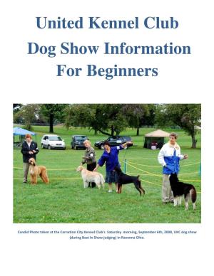 United Kennel Club Dog Show Information for Beginners