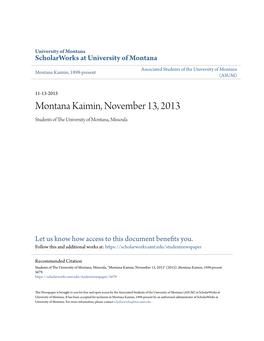 Montana Kaimin, November 13, 2013 Students of the Niu Versity of Montana, Missoula