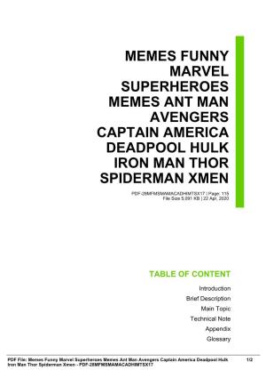 Memes Funny Marvel Superheroes Memes Ant Man Avengers Captain America Deadpool Hulk Iron Man Thor Spiderman Xmen