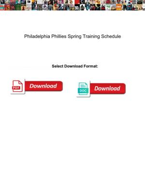 Philadelphia Phillies Spring Training Schedule