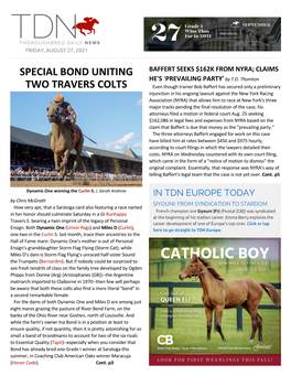 SPECIAL BOND UNITING TWO TRAVERS COLTS As His Most Significant Sire Son, Was Reaching the Peak of His Chris Mcgrath Investigates the Pedigree of GI Runhappy Traver S