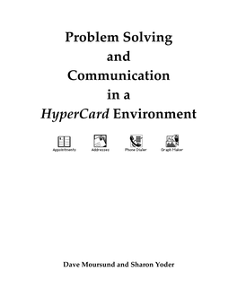 Problem Solving and Communication in a Hypercard Environment