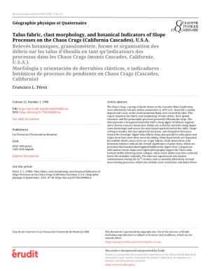 Talus Fabric, Clast Morphology, and Botanical Indicators of Slope Processes on the Chaos Crags (California Cascades), U.S.A