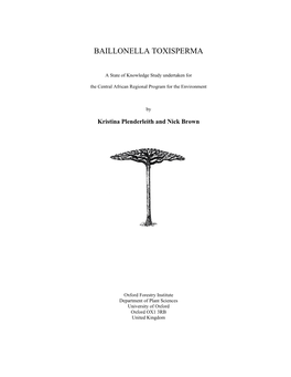 BAILLONELLA TOXISPERMA: a State of Knowledge Study Undertaken for CARPE