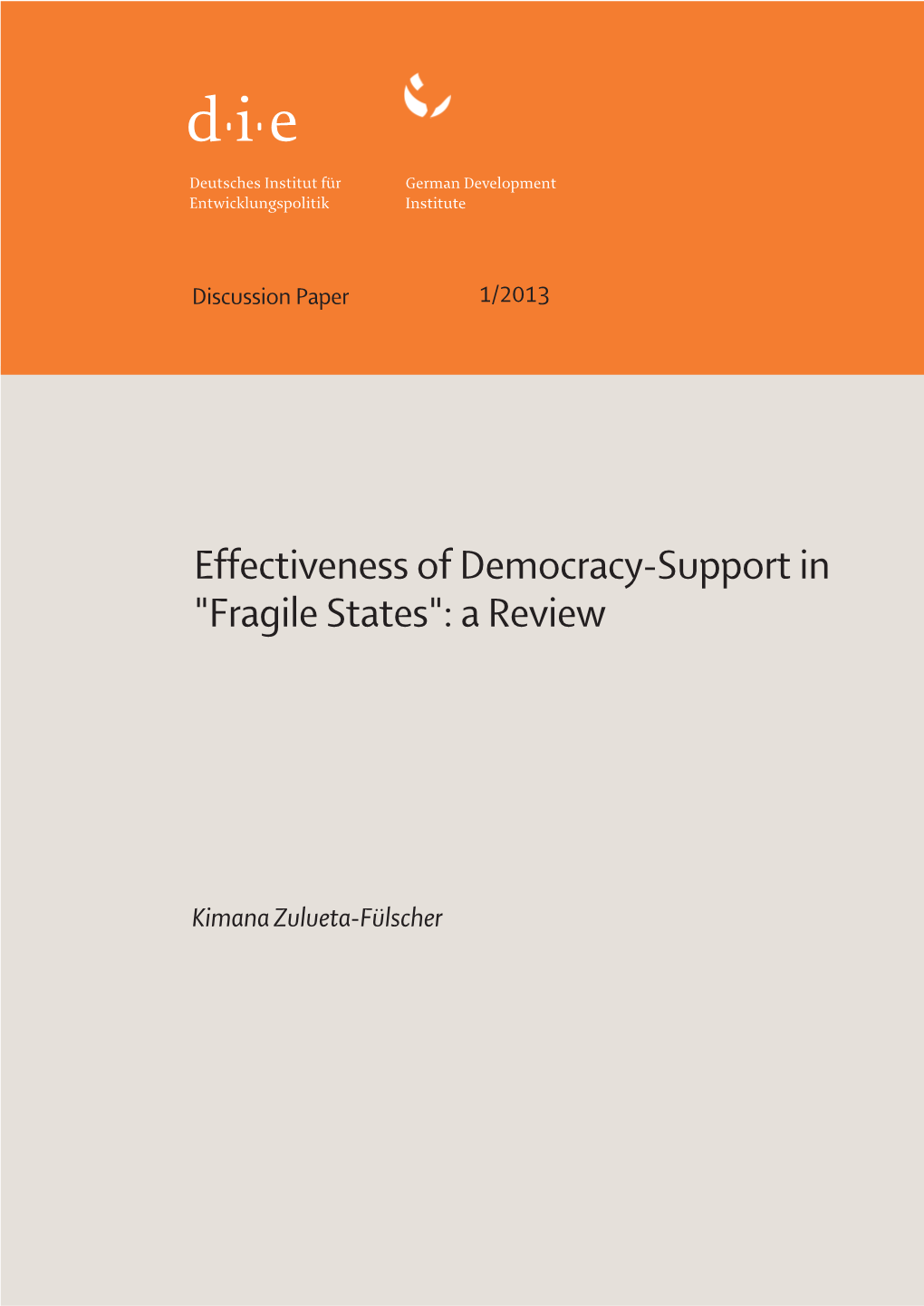 Effectiveness of Democracy-Support in "Fragile States": a Review