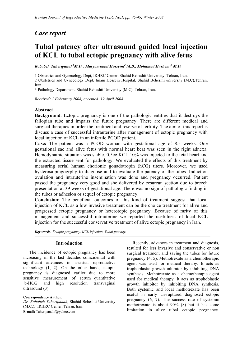 Tubal Patency After Ultrasound Guided Local Injection of KCL to Tubal Ectopic Pregnancy with Alive Fetus