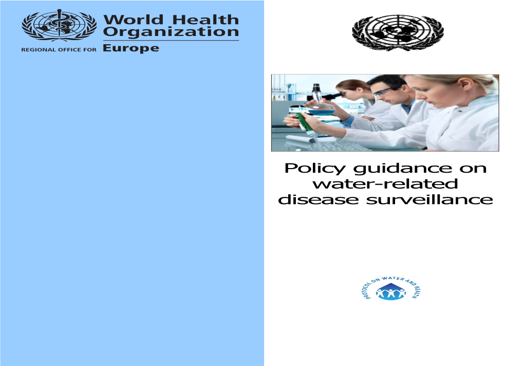 POLICY GUIDANCE on WATER-RELATED DISEASE SURVEILLANCE Office for Europe