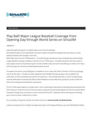 Major League Baseball Coverage from Opening Day Through World Series on Siriusxm