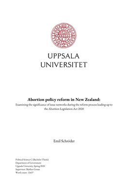Abortion Policy Reform in New Zealand: Examining the Significance of Issue Networks During the Reform Process Leading up to the Abortion Legislation Act 2020