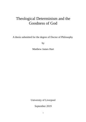 Theological Determinism and the Goodness of God