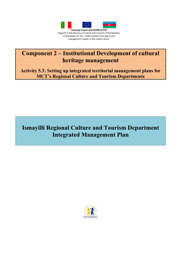 Institutional Development of Cultural Heritage Management Ismayilli