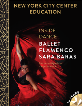 BALLET FLAMENCO SARA BARAS Your Personal Guide to the Performance