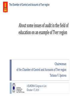About Some Issues of Audit in the Field of Education on an Example of Tver Region