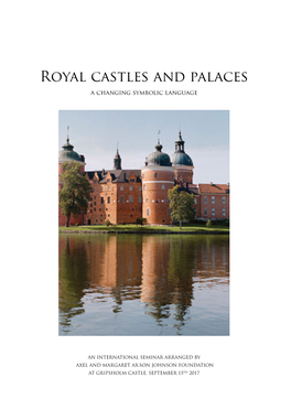 Royal Castles and Palaces a Changing Symbolic Language