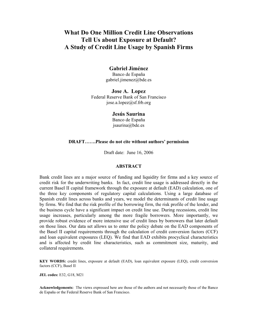 What Do One Million Credit Line Observations Tell Us About Exposure at Default? a Study of Credit Line Usage by Spanish Firms