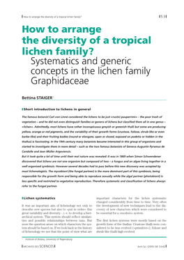 Systematics and Generic Concepts in the Lichen Family Graphidaceae