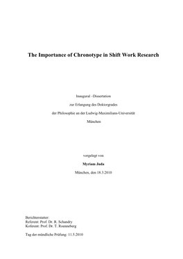 The Importance of Chronotype in Shift Work Research