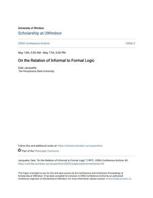 On the Relation of Informal to Formal Logic
