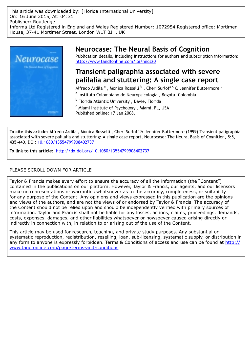 Neurocase: the Neural Basis of Cognition Transient Paligraphia