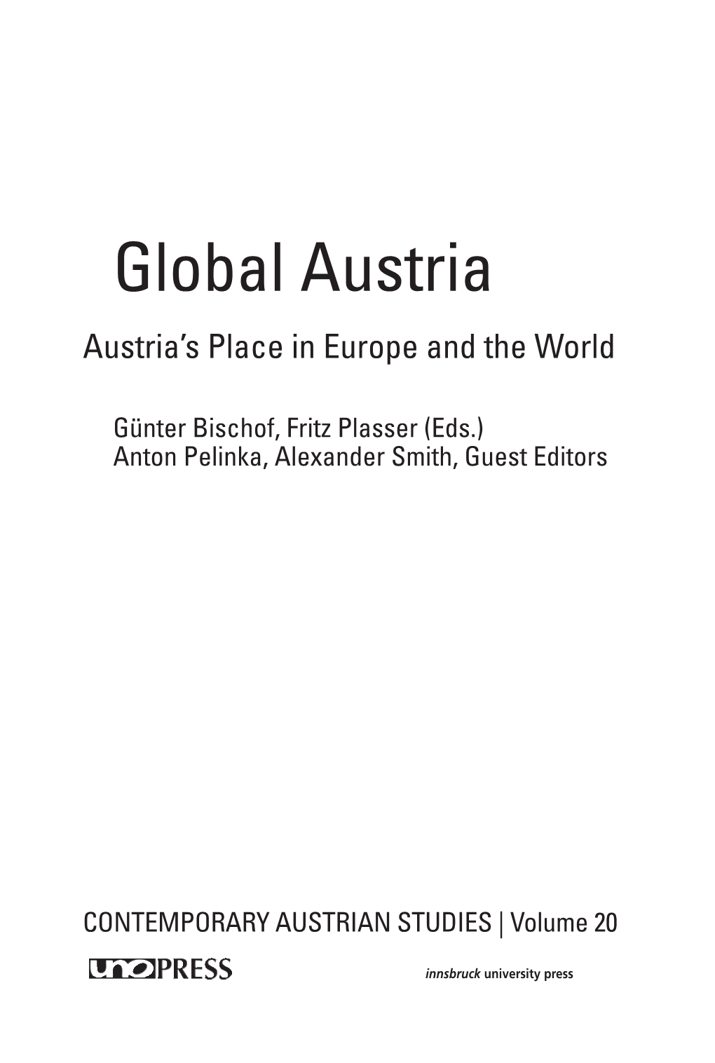 Global Austria Austria’S Place in Europe and the World