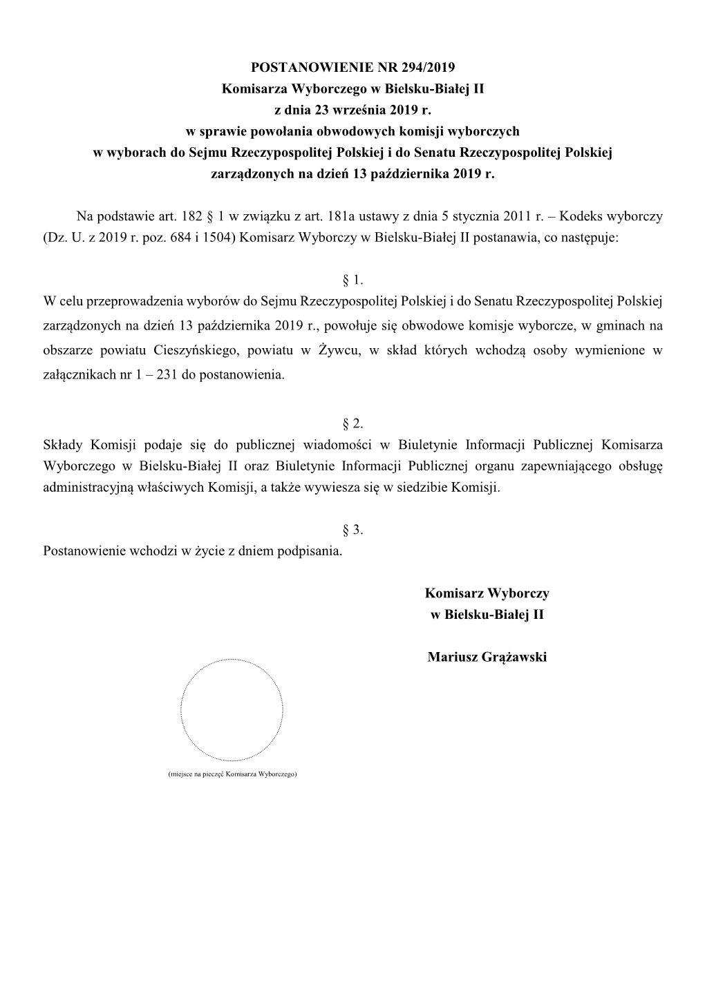 POSTANOWIENIE NR 294/2019 Komisarza Wyborczego W Bielsku-Białej II Z Dnia 23 Września 2019 R