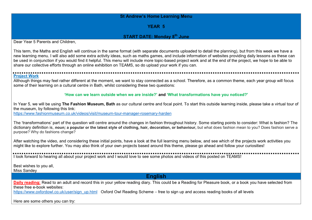 English Will Continue in the Same Format (With Separate Documents Uploaded to Detail the Planning), but from This Week We Have a New Learning Menu