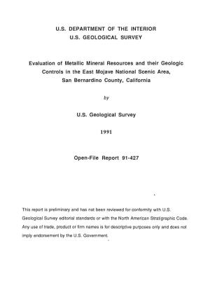 Evaluation of Metallic Mineral Resources and Their Geologic Controls in the East Mojave National Scenic Area, San Bernardino County, California